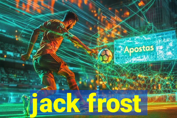 jack frost